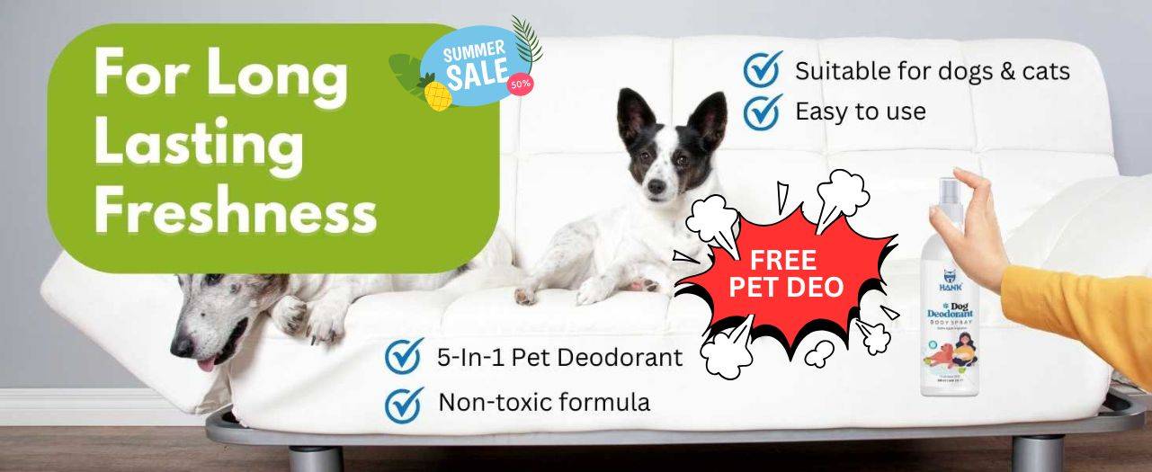 FREE PET DEO WITH HANK ROLLER